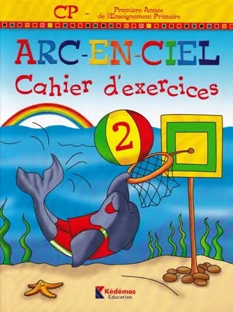 ARC-EN-CIEL CP | CAHIER D'EXERCICES 2