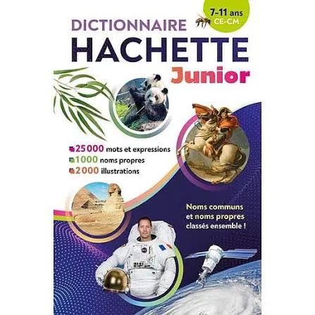 DICTIONNAIRE HACHETTE JUNIOR 7-11 ANS
