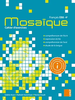 MOSAIQUE 4E | CAHIER D'EXERCICES