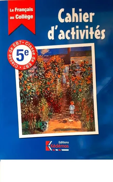 LE FRANCAIS AU COLLEGE 5e | CAHIER D'ACTIVITES