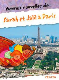 BONNES NOUVELLES DE SARAH ET JALIL A PARIS