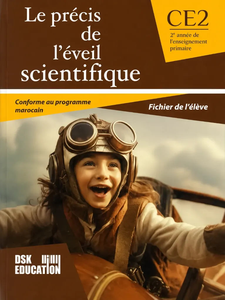 LE PRECIS DE L'EVEIL SCIENTIFIQUE CE2
