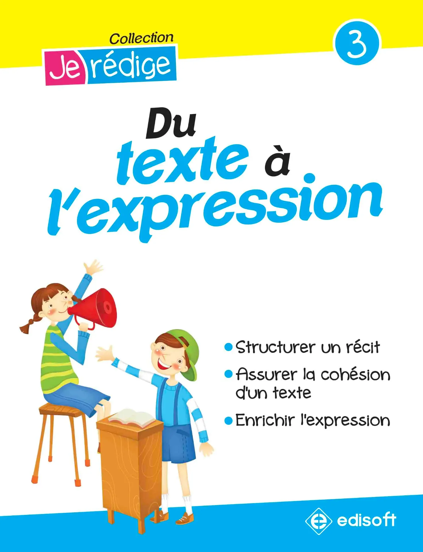 DU TEXTE A L'EXPRESSION | EDISOFT