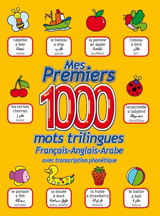 MES PREMIERS 1000 MOTS TRILLINGUES