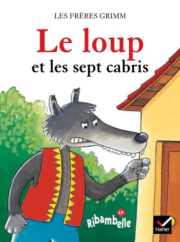 LE LOUP ET LES SEPT CABRIS | HATIER