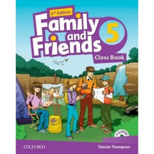 FAMILY AND FRIENDS 5 | CLASS BOOK