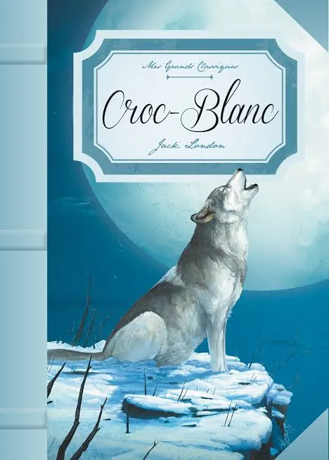 CROC-BLANC  | JACK LONDON