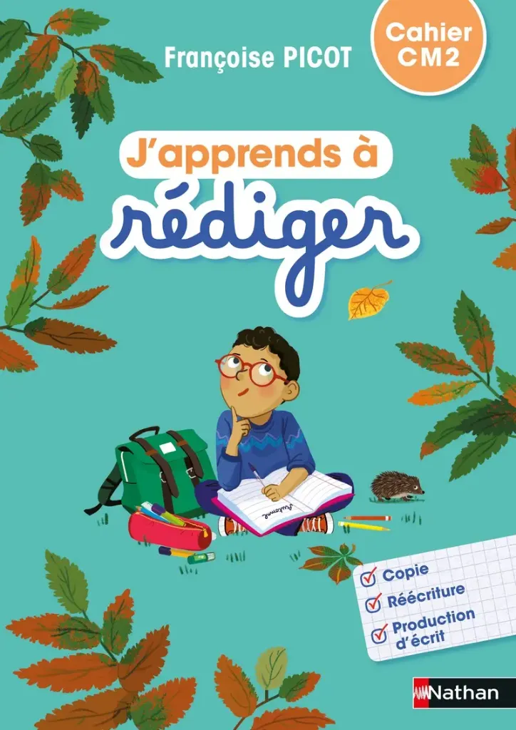 J'APPRENDS A REDIGER CM2