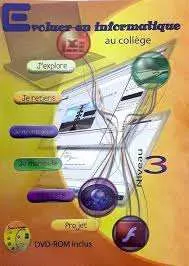 EVOLUER EN INFORMATIQUE 3AC