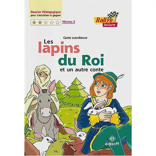 LES LAPINS DU ROI | RALLYE LECTURE