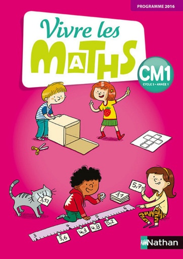 VIVRE LES MATHS CM1
