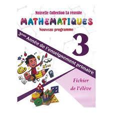 NOUVELLE COLLECTION LA REUSSITE MATHS 3