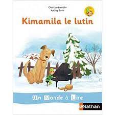 KIMAMILA CP | KIMAMILA LE LUTIN