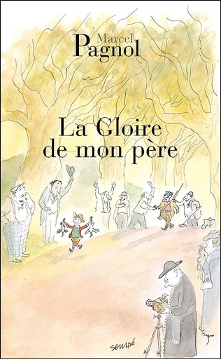LA GLOIRE DE MON PERE (ED. FORTUNIO)