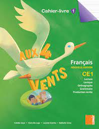 AUX 4 VENTS CE1 | CAHIER LIVRE 1