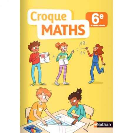 CROQUE MATHS 6E