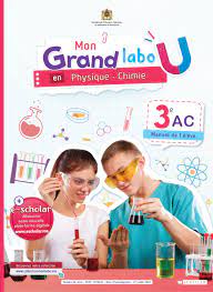 MON GRAND LABO EN PHYSIQUE CHIMIE 3AC