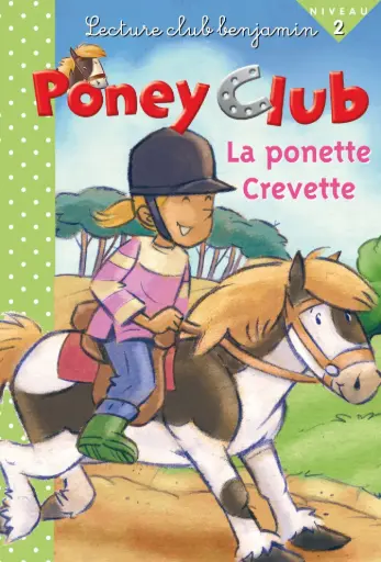 LA PONETTE CREVETTE | PONEY CLUB 