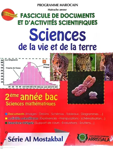 FASCICULES DE DOCUMENTS SCIENTIFIQUES SVT | 2 BAC SC. MATHS - AL MOSTAKBAL