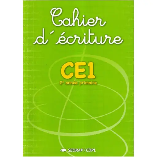 CAHIER D'ECRITURE CE1 | SEDRAP 