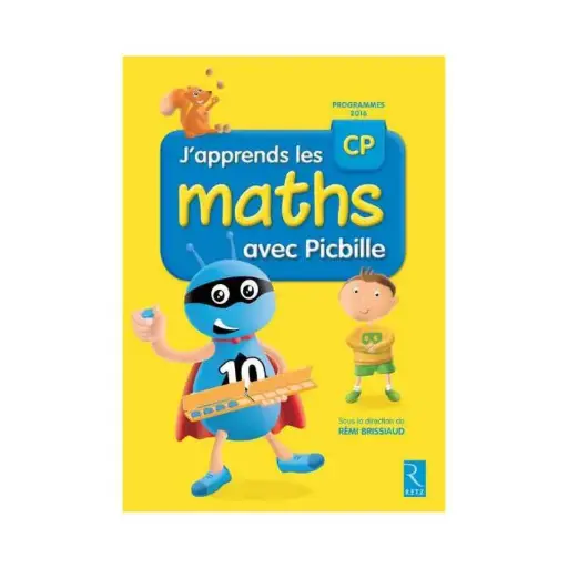 J'APPRENDS LES MATHS AVEC PICBILLE CP