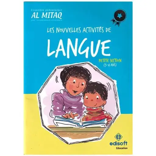 LES NOUVELLES ACTIVITES DE LANGUE 3-4 ANS AL MITAQ