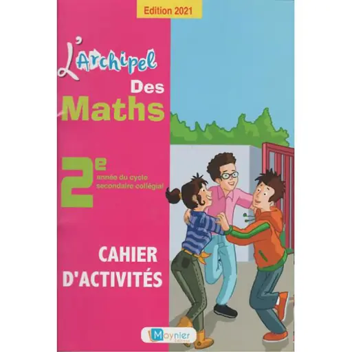 L’ARCHIPEL DES MATHS 2AC CAHIER D’ACTIVITE