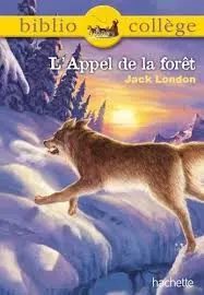 L'APPEL DE LA FORET JACK LONDON | BIBLIOCOLLEGE 